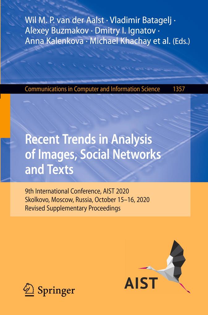 Recent Trends in Analysis of Images Social Networks and Texts