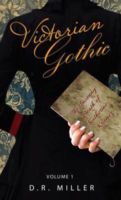 Victorian Gothic: Volume 1