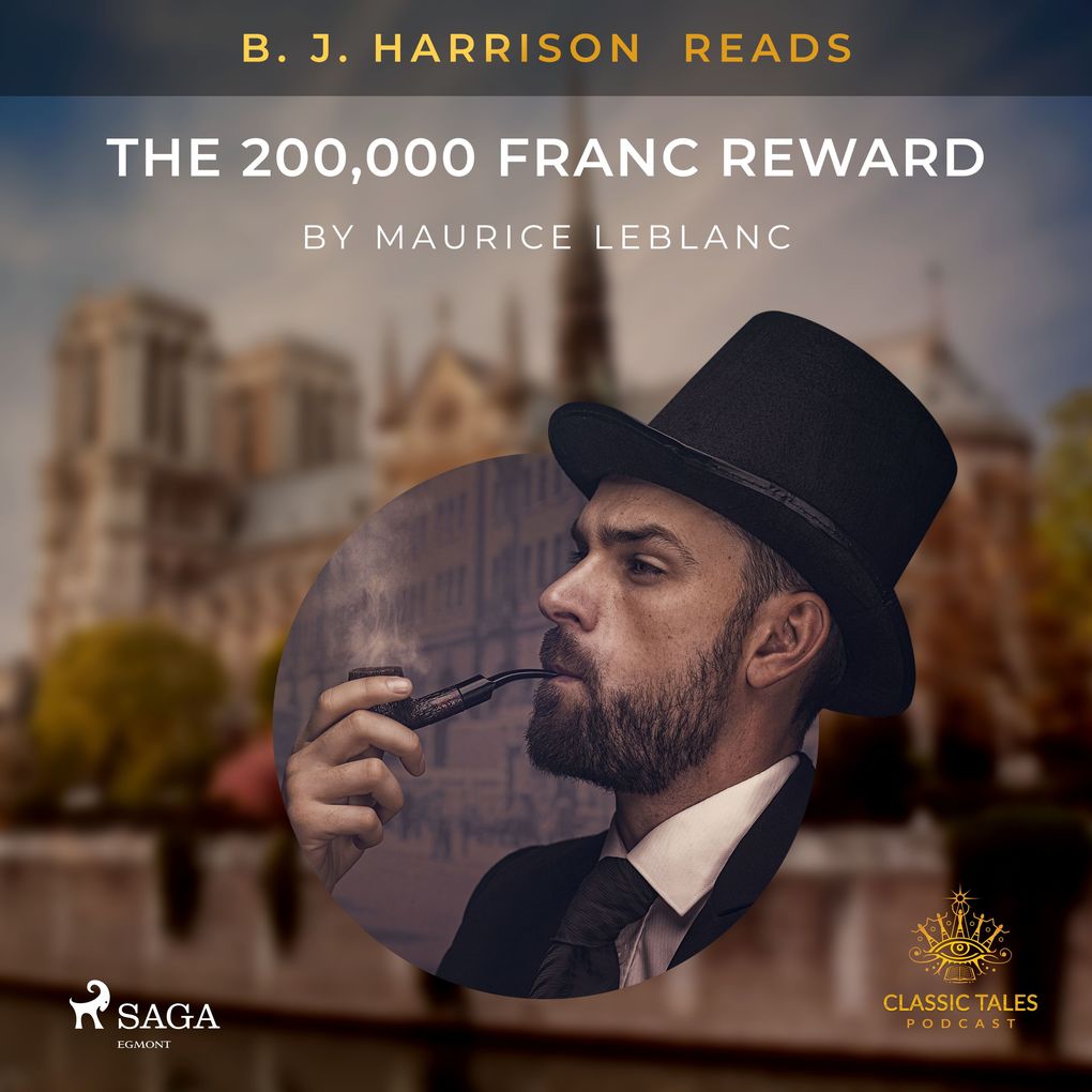 B. J. Harrison Reads The 200000 Franc Reward