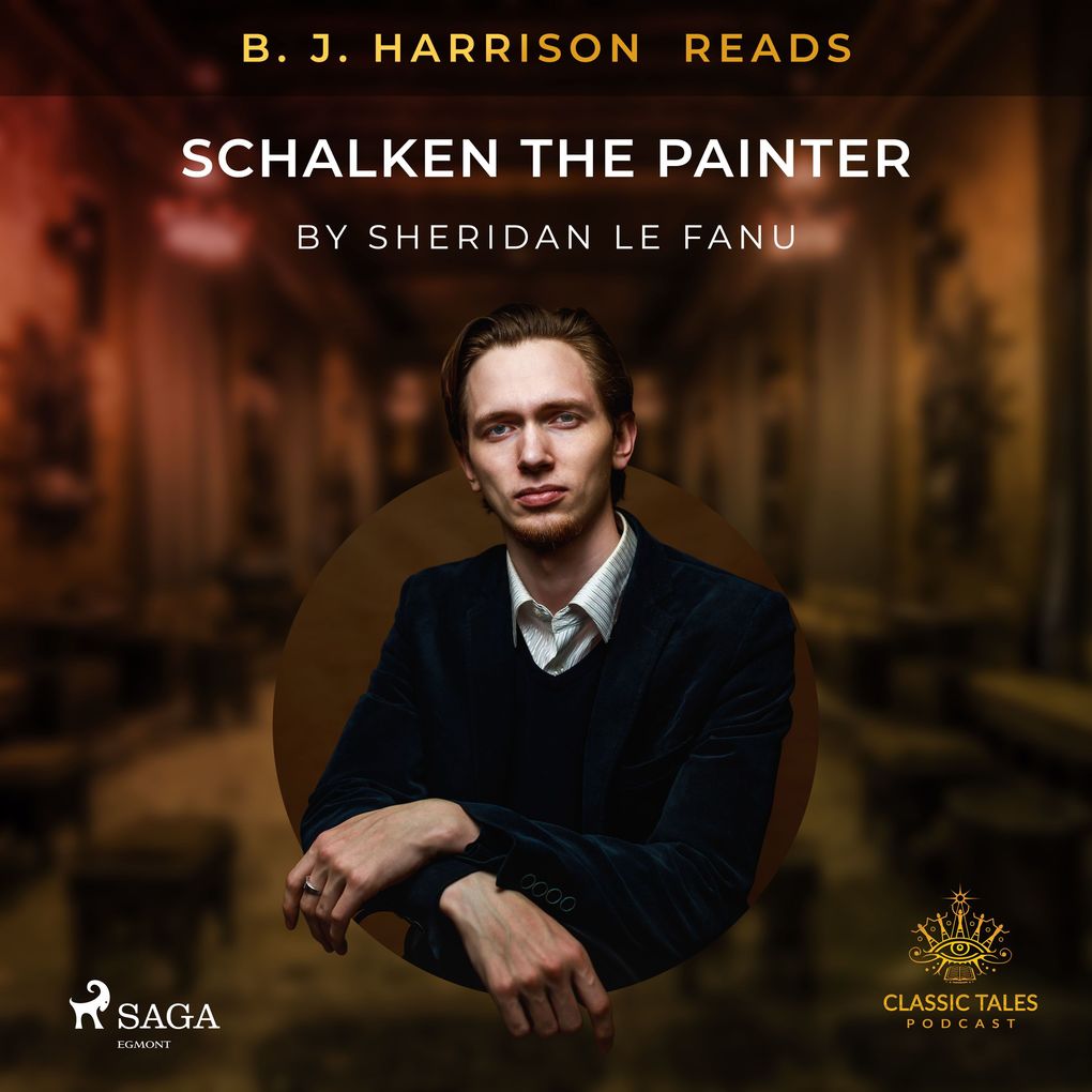 B. J. Harrison Reads Schalken the Painter