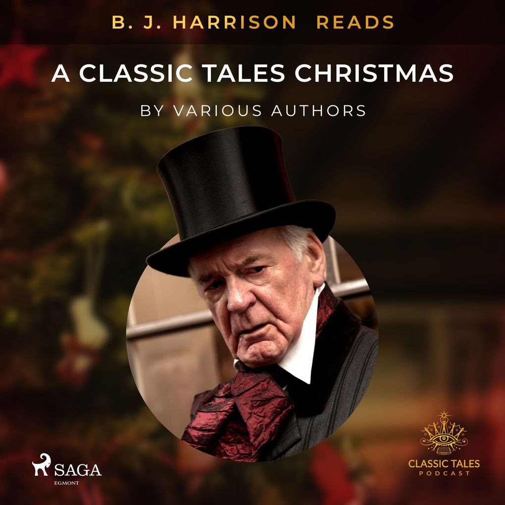 B. J. Harrison Reads A Classic Tales Christmas