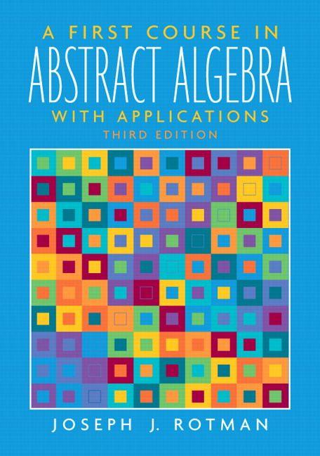 First Course in Abstract Algebra A