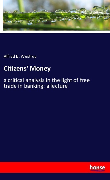 Citizens‘ Money
