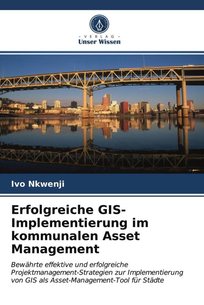 Erfolgreiche GIS-Implementierung im kommunalen Asset Management