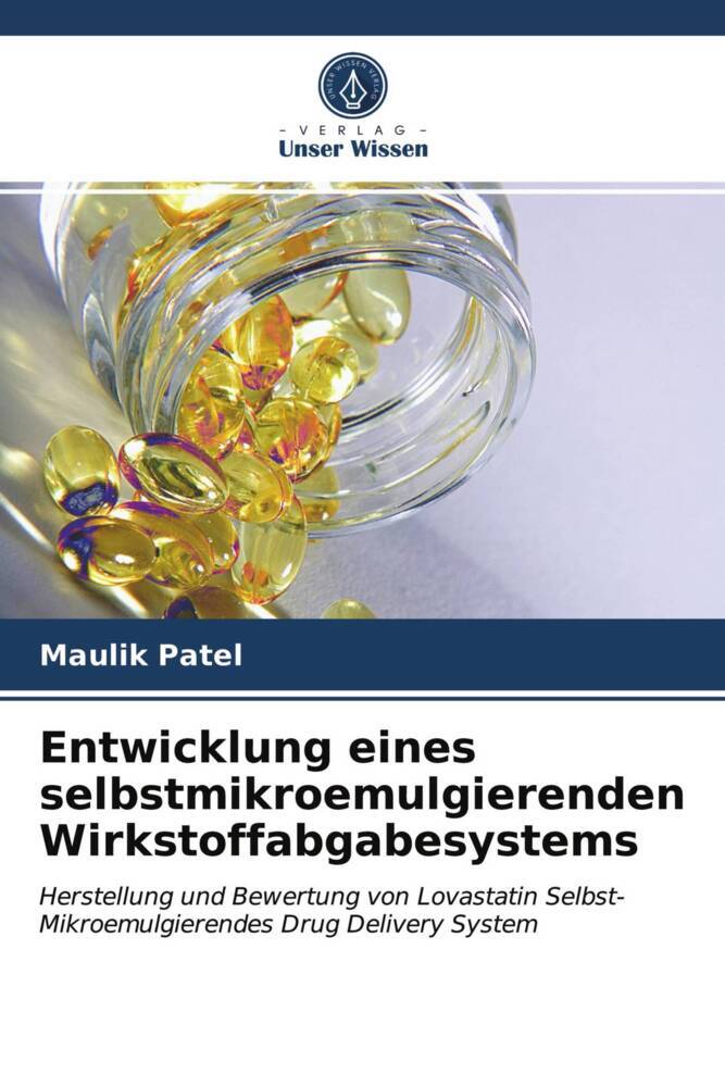 Entwicklung eines selbstmikroemulgierenden Wirkstoffabgabesystems