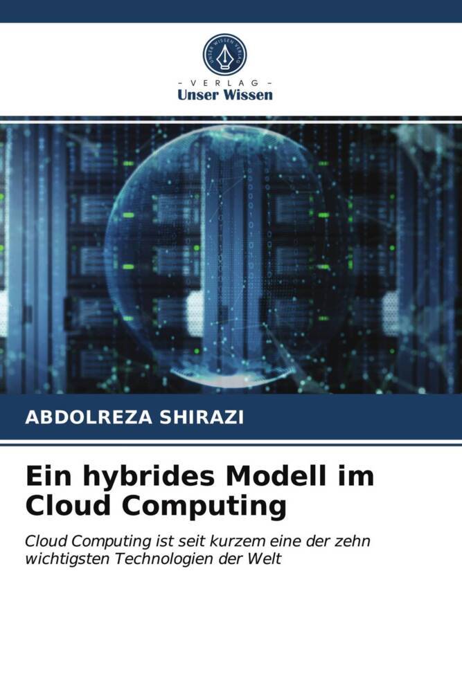 Ein hybrides Modell im Cloud Computing