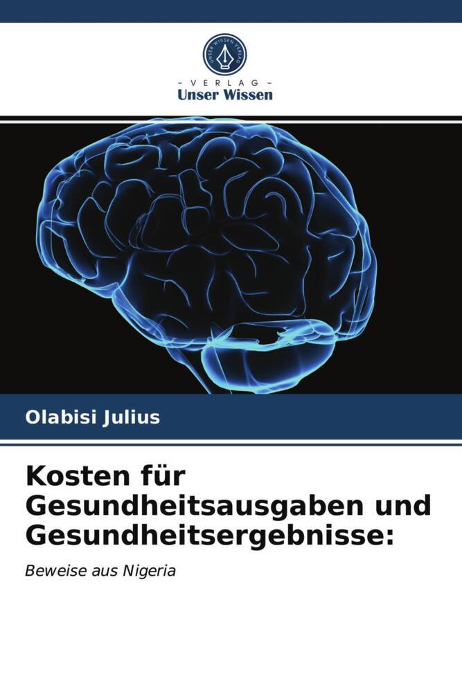 Kosten für Gesundheitsausgaben und Gesundheitsergebnisse: