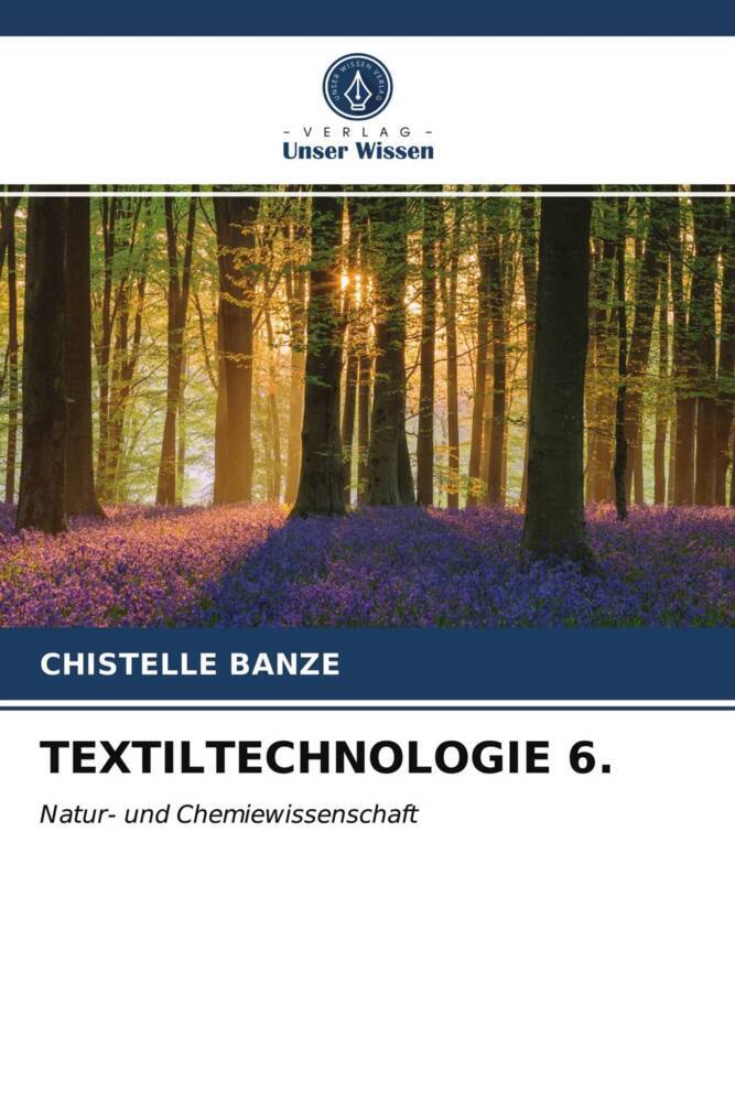 TEXTILTECHNOLOGIE 6.