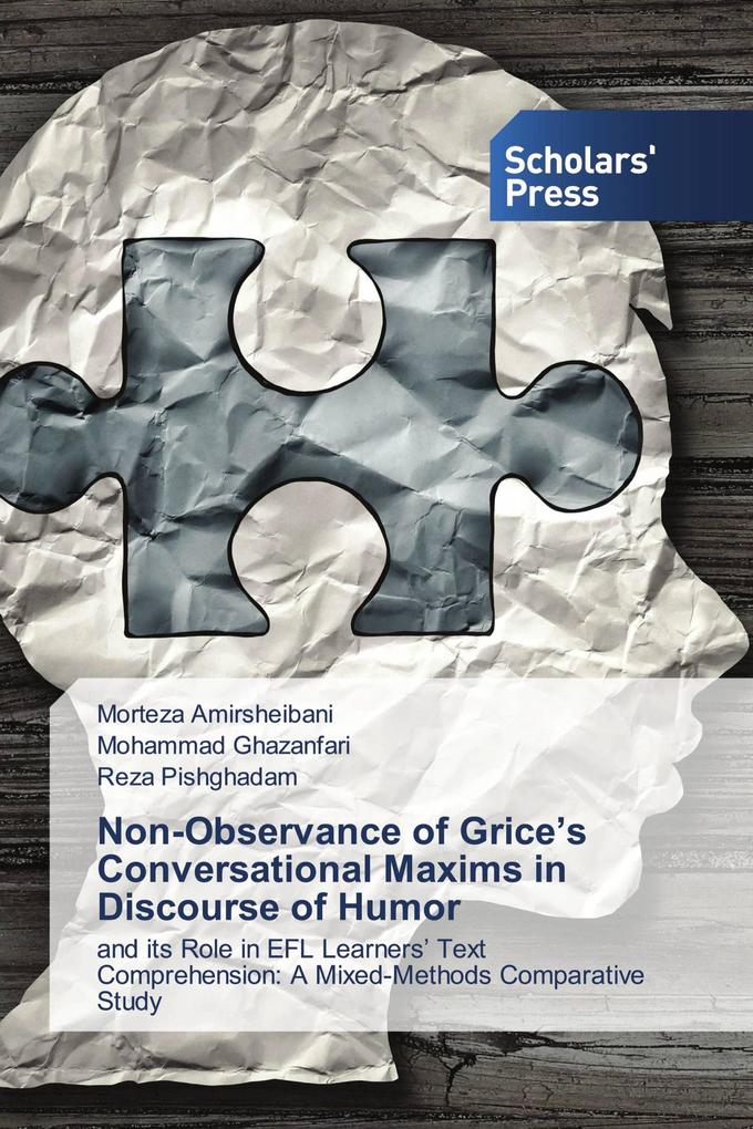 Non-Observance of Grice's Conversational Maxims in Discourse of Humor
