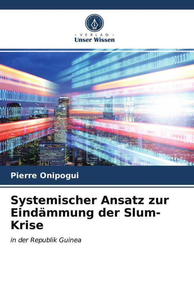 Systemischer Ansatz zur Eindämmung der Slum-Krise