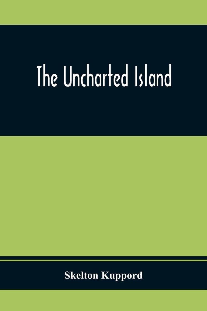 The Uncharted Island