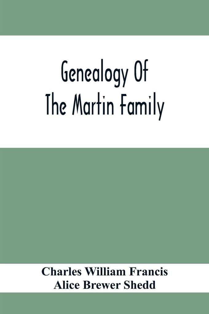 Genealogy Of The Martin Family