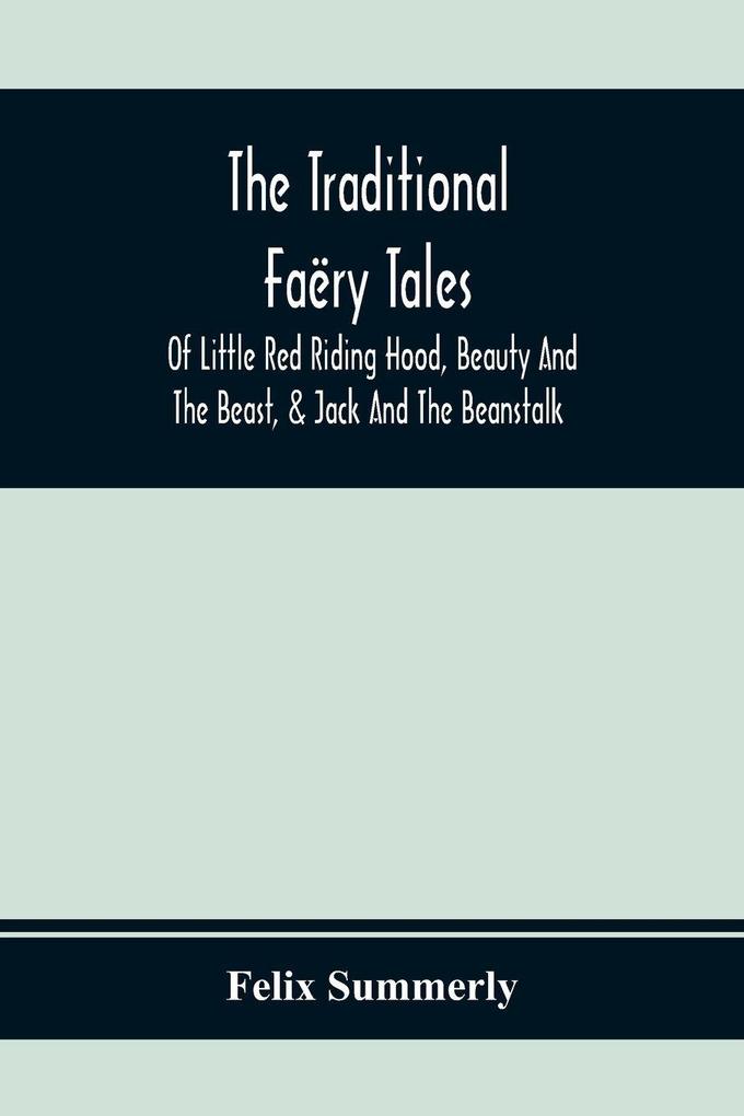 The Traditional Faëry Tales