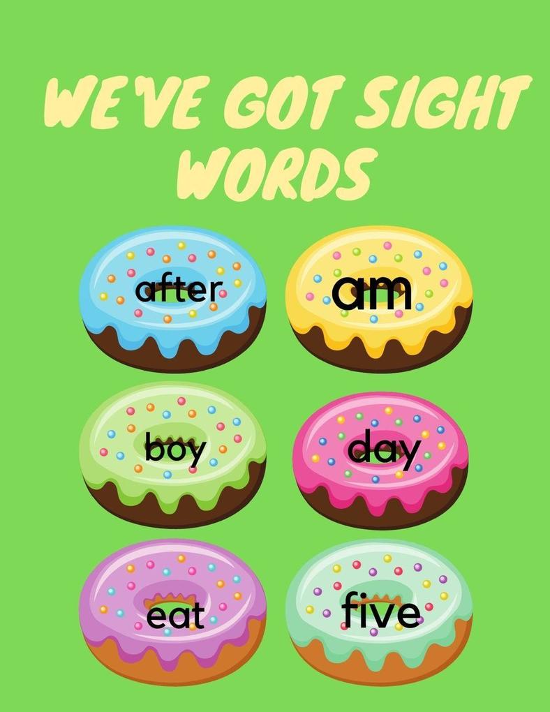 We've Got Sight Words