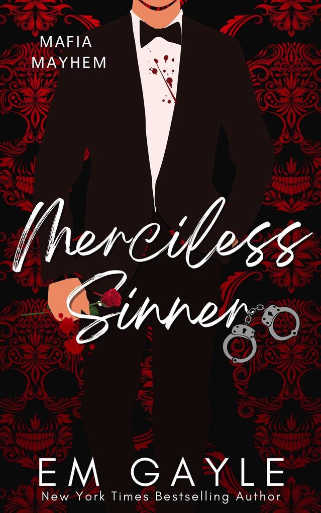 Merciless Sinner (Mafia Mayhem Duet Series #1)