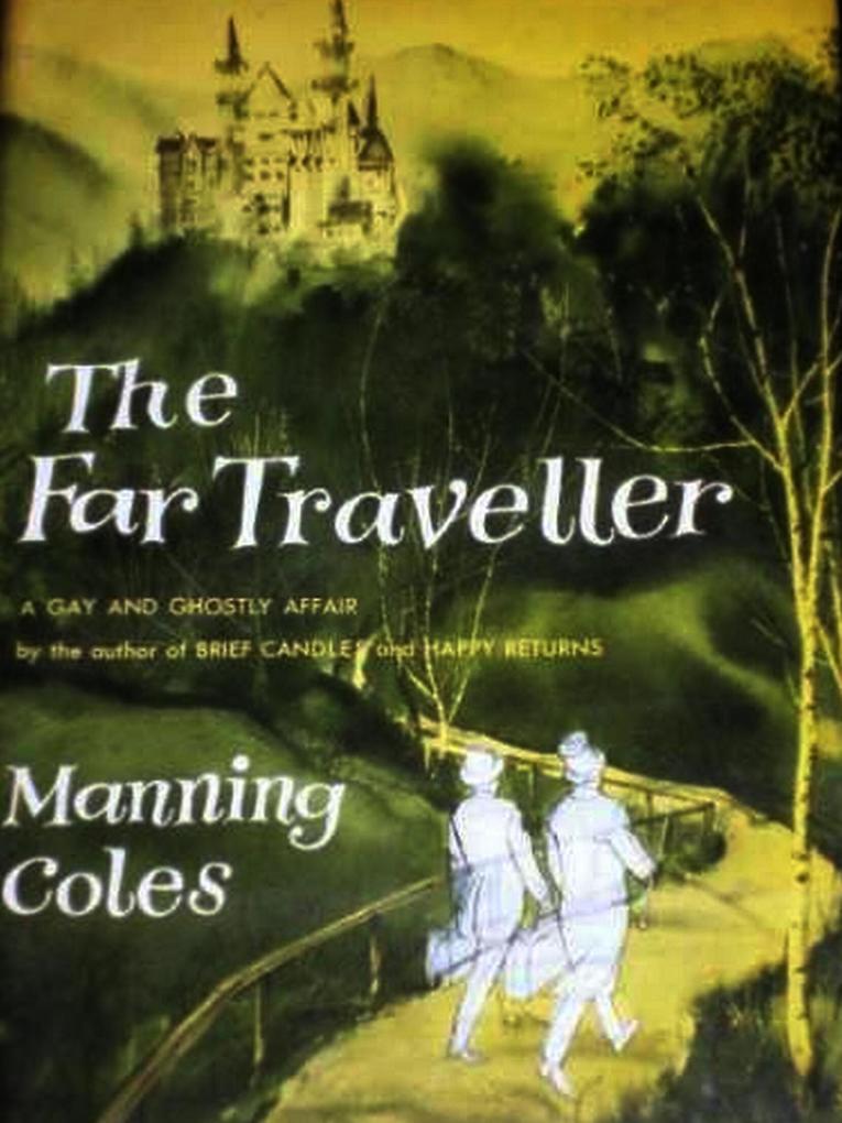 The Far Traveller: A Ghostly Comedy