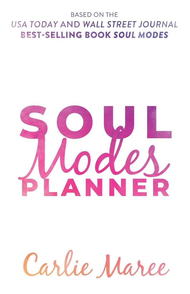 Soul Modes Planner