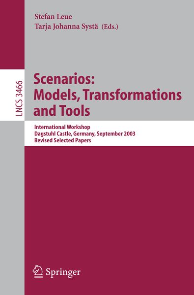Scenarios: Models Transformations and Tools