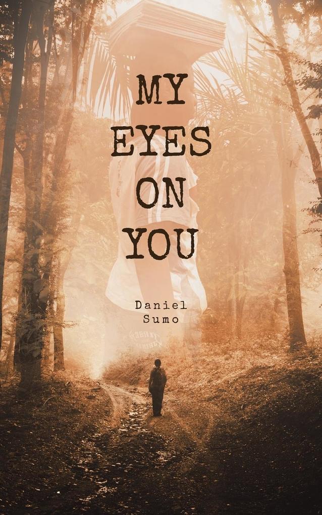 MY EYES ON YOU