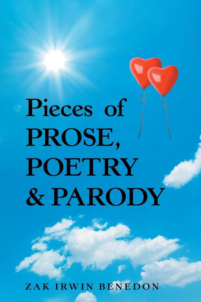 Pieces of Prose Poetry & Parody