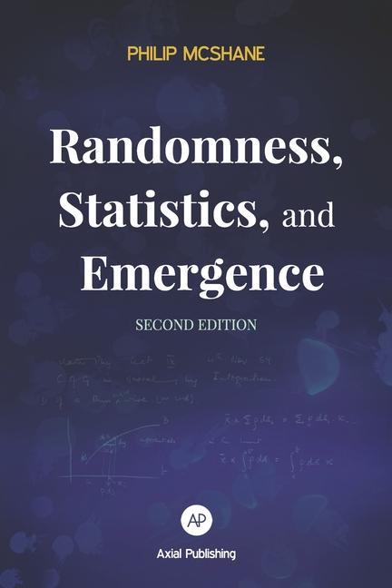 Randomness Statistics and Emergence