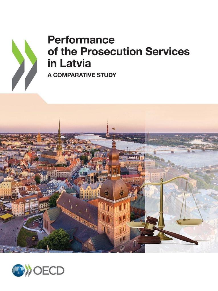 Performance of the Prosecution Services in Latvia
