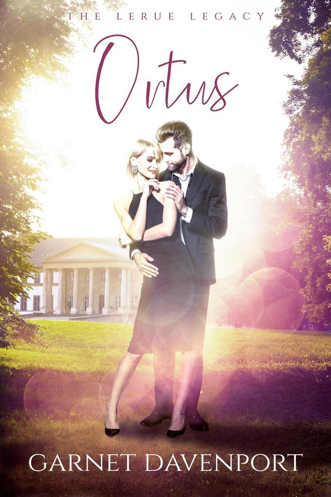 Ortus (The LeRue Legacy #1)