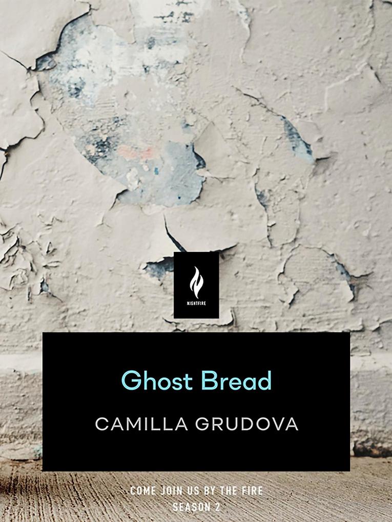 Ghost Bread