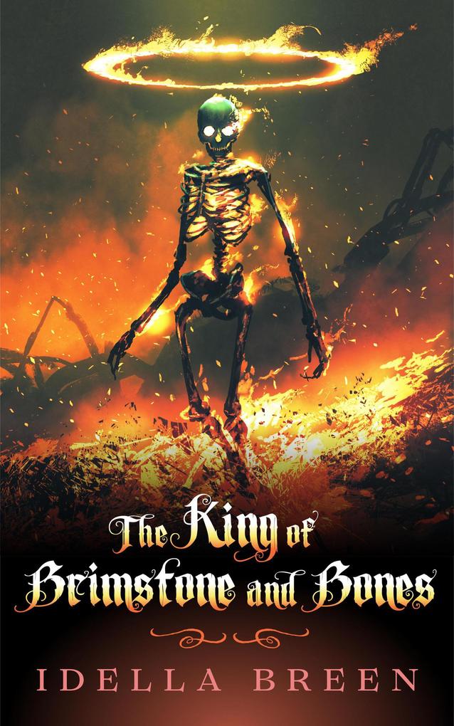 The King of Brimstone and Bones (Fire & Ice #5)