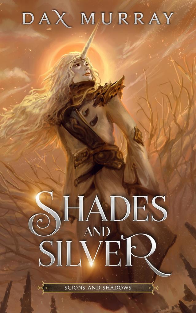 Shades and Silver (Scions and Shadows #0.5)