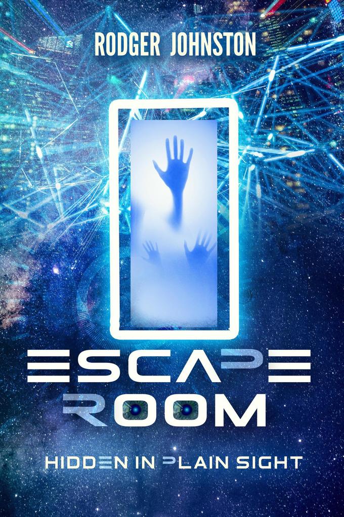 Escape Room (Hidden In Plain Sight #1)