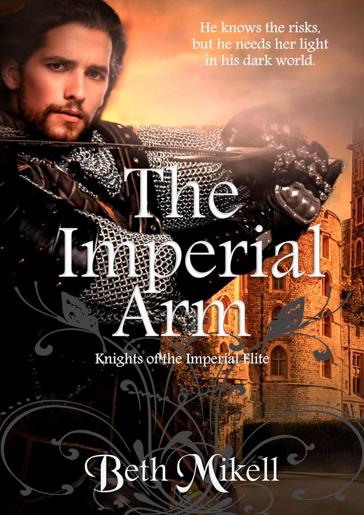 The Imperial Arm (Knights of the Imperial Elite #1)