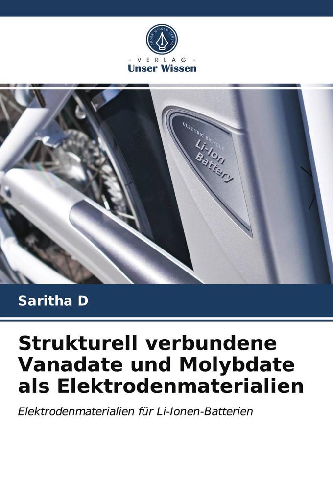 Strukturell verbundene Vanadate und Molybdate als Elektrodenmaterialien