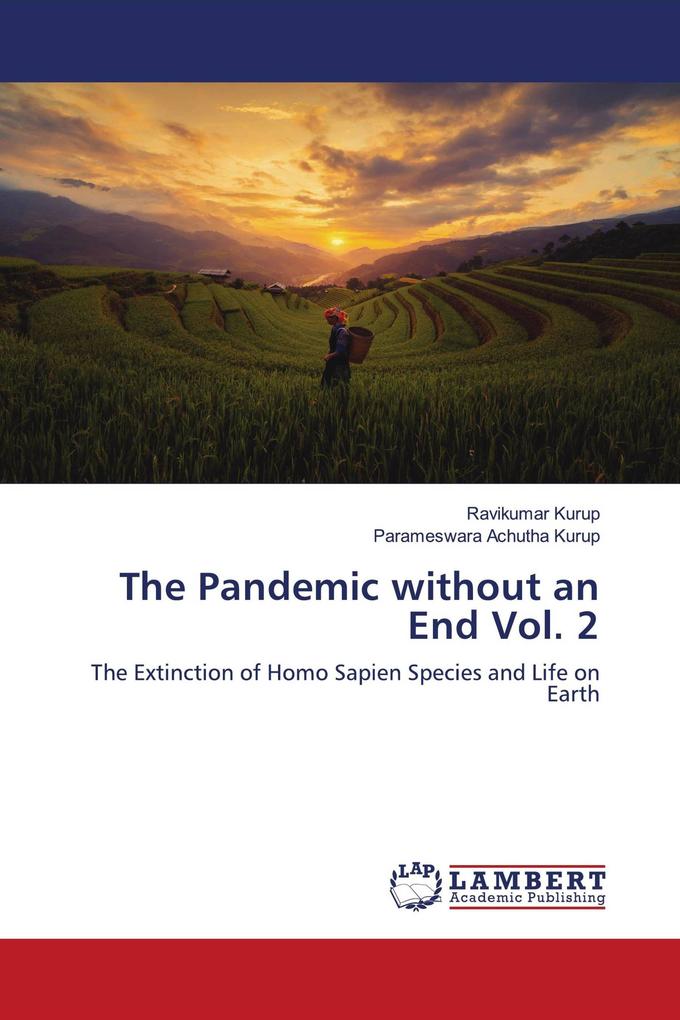 The Pandemic without an End Vol. 2