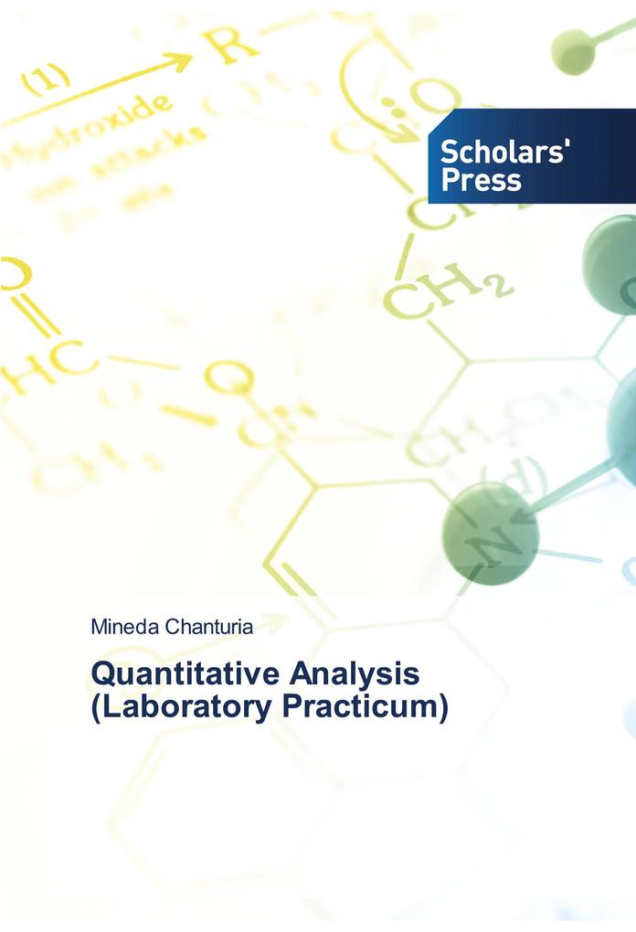 Quantitative Analysis (Laboratory Practicum)
