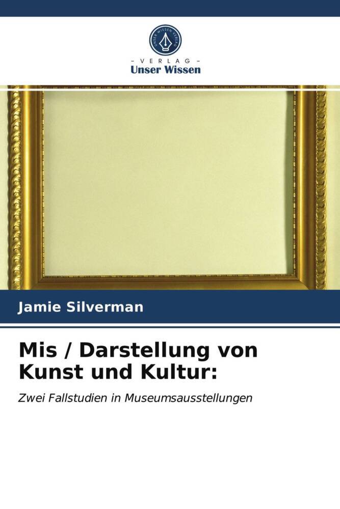 Mis / Darstellung von Kunst und Kultur: