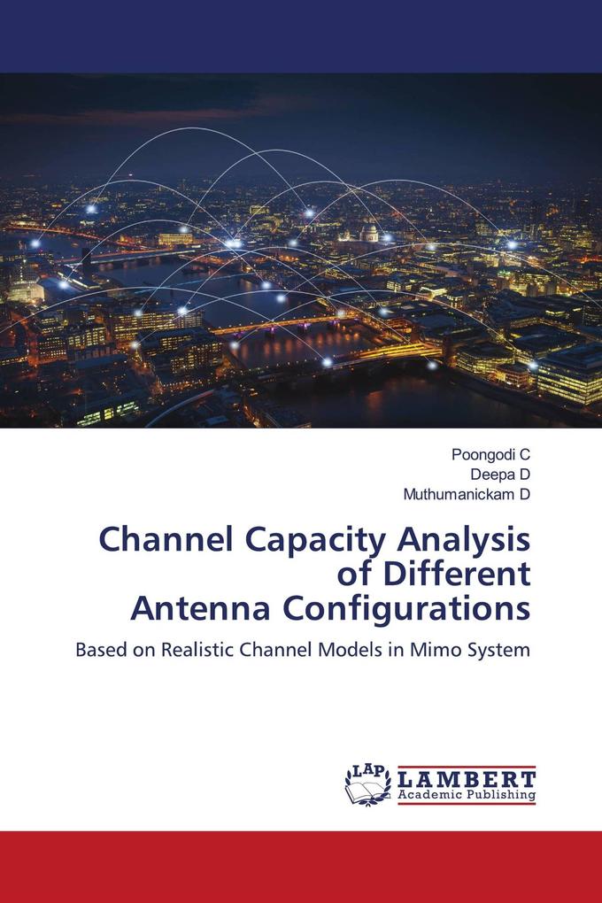 Channel Capacity Analysis of Different Antenna Configurations
