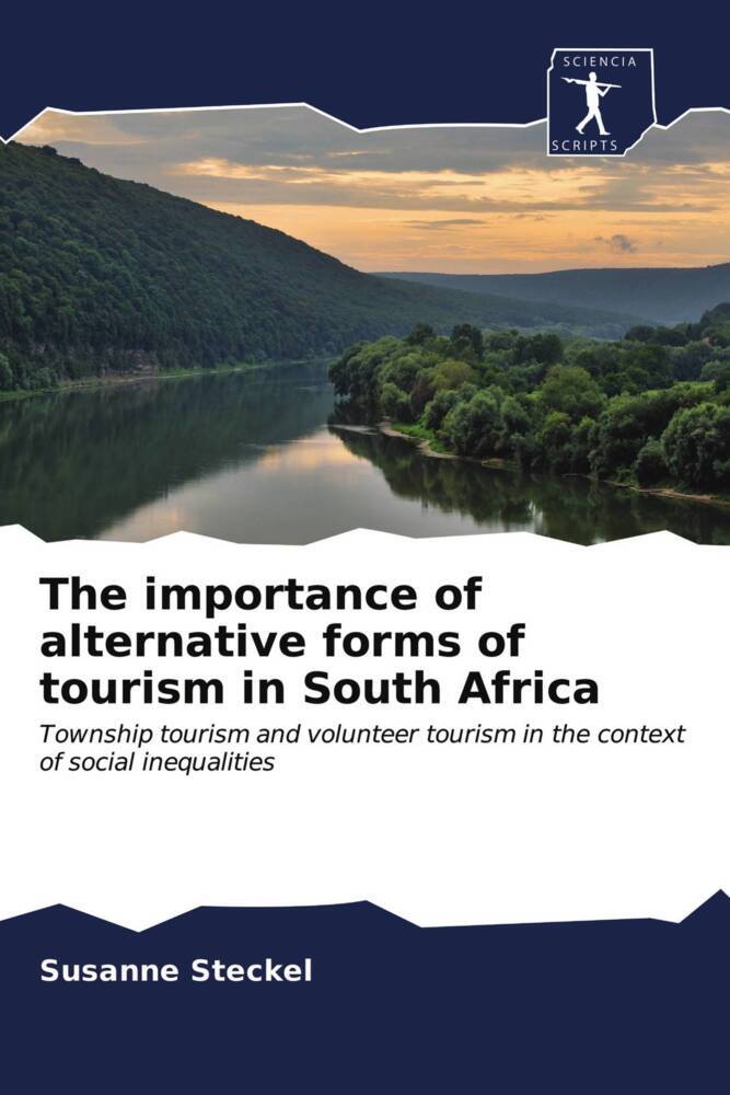 The importance of alternative forms of tourism in South Africa