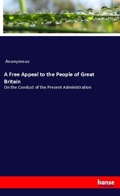 A Free Appeal to the People of Great Britain