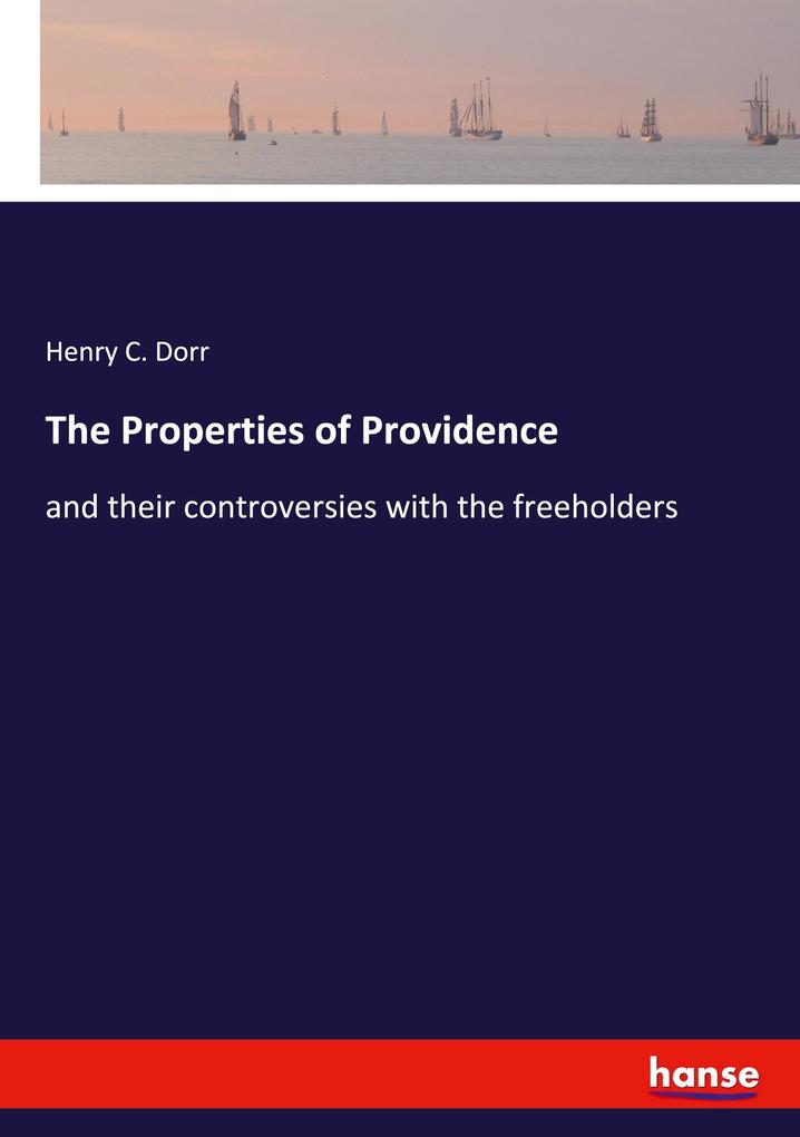 The Properties of Providence