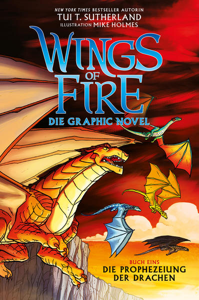 Image of Die Prophezeiung Der Drachen / Wings Of Fire Graphic Novel Bd.1 - Tui T. Sutherland, Kartoniert (TB)