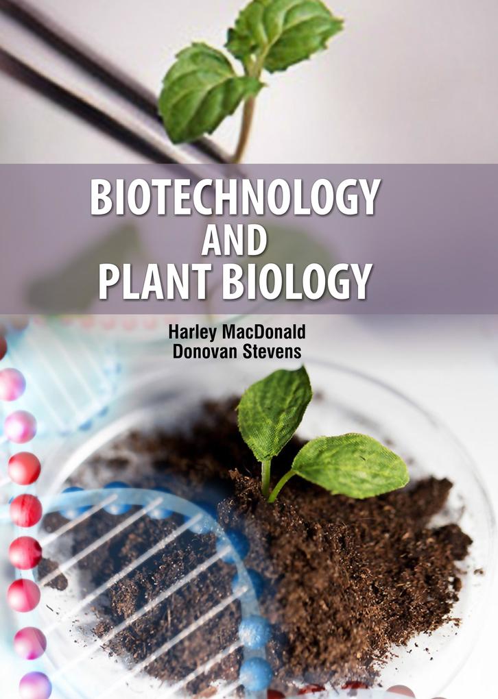 Biotechnology and Plant Biology