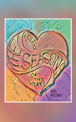 The Seasons Poetry of the Heart
