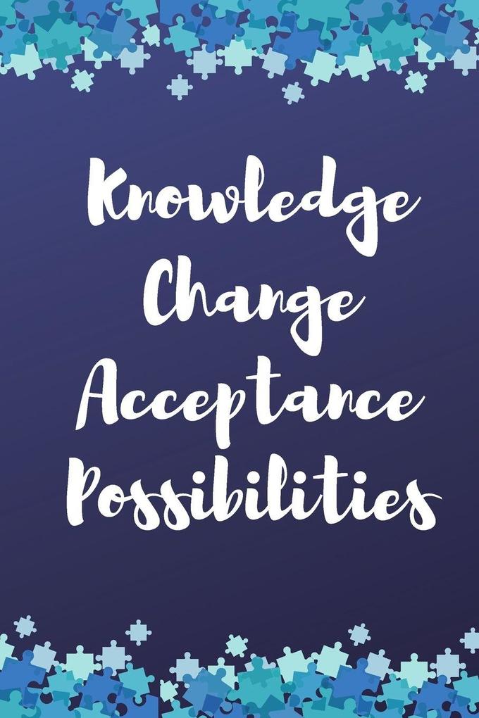 Knowledge Change Acceptance Possibilities Notebook