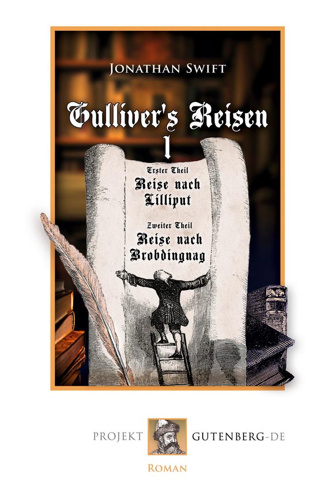 Image of Gulliver's Reisen. Band 1: Reise nach Lilliput und Reise nach Brobdingnag