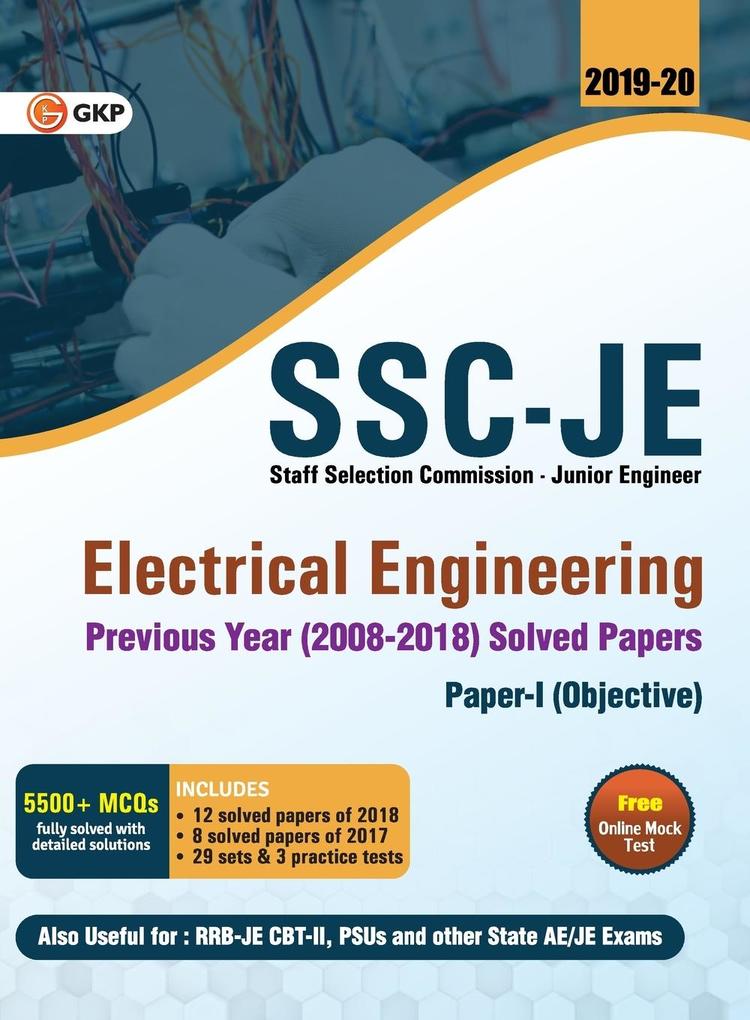 SSC JE Electrical Engineering for Junior Engineers Previous Year Solved Papers (2008-18) 2018-19 for Paper I
