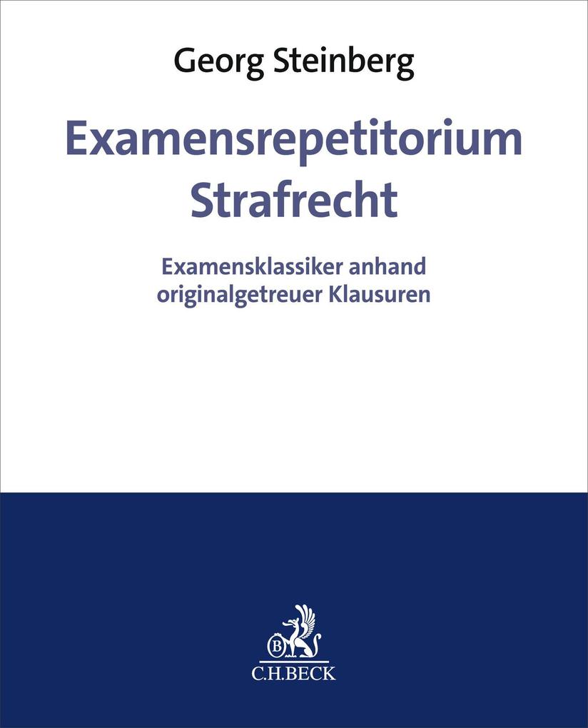 Examensrepetitorium Strafrecht