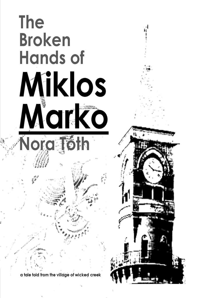 The Broken Hands of Miklos Marko