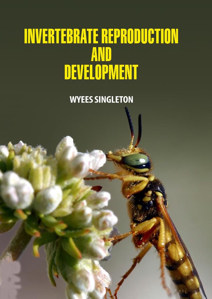 Invertebrate Reproduction and Development