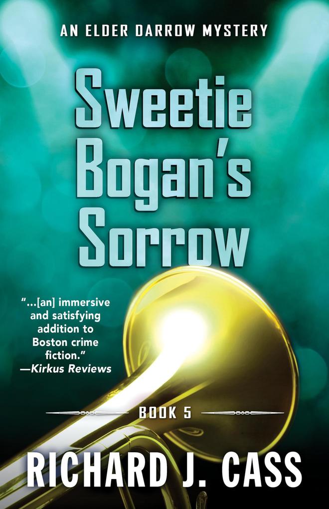 Sweetie Bogan‘s Sorrow (An Elder Darrow Mystery #5)